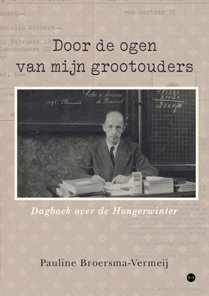 Door de ogen van mijn grootouders, Pauline Broersma-Vermeij - Paperback - 9789465289137