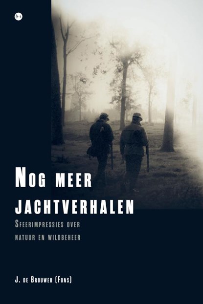 Nog meer jachtverhalen, J. de Brouwer (Fons) - Paperback - 9789465289328