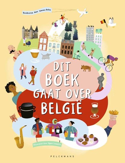 Dit boek gaat over België, Wannes Deleu - Gebonden - 9789465300139