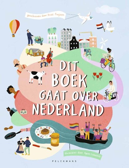 Dit boek gaat over Nederland, Kristi Freijssen - Gebonden - 9789465300146