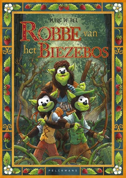 Robbe van het Biezebos, Marc De Bel - Gebonden - 9789465301273