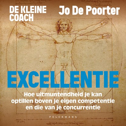 De kleine coach: Excellentie, Jo De Poorter - Luisterboek MP3 - 9789465303079