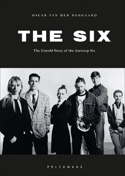 The Six, Oscar van den Boogaard - Gebonden - 9789465304632