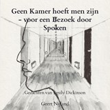 Geen Kamer hoeft men zijn - voor een Bezoek door Spoken - Geert Nijland - 9789465310848