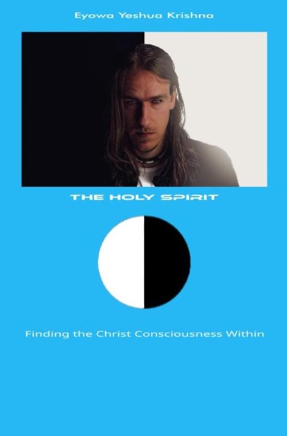 The Holy Spirit (Compact Version), Eyowa Yeshua Krishna - Paperback - 9789465311715