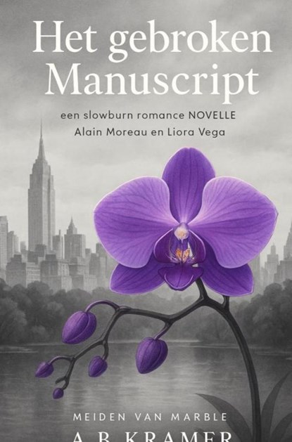 Het gebroken Manuscript, A.B. Kramer - Gebonden - 9789465314457