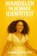 Wandelen in je Ware Identiteit, Johnella Willems - Paperback - 9789465314617