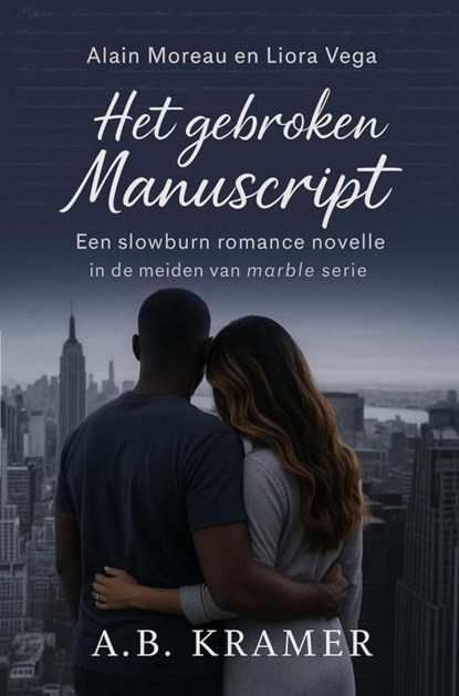 Het gebroken Manuscript, A.B. Kramer - Ebook - 9789465315256
