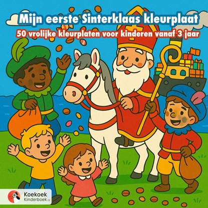 Mijn eerste Sinterklaas kleurplaat, Koekoek Kinderboek - Paperback - 9789465316215