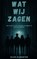 Wat wij zagen, Silvie Klokgieter - Paperback - 9789465316499