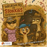 Welkom bij De Stokkies - Betreden op eigen risico - Koekoek Kinderboek - 9789465317649