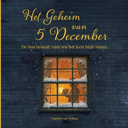 Het Geheim van 5 December, Daphne van Veltom - Paperback - 9789465318554