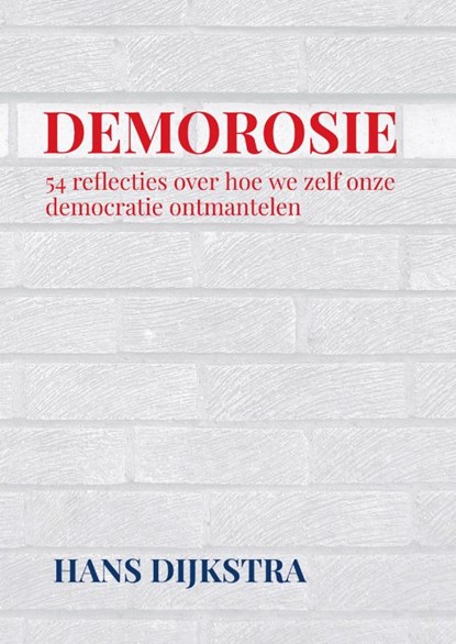 Demorosie, Hans Dijkstra - Paperback - 9789465319995