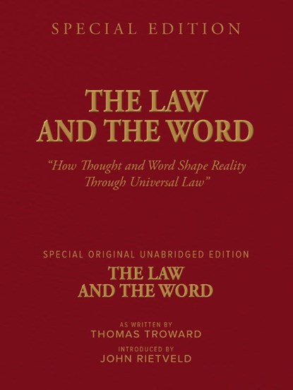 THE LAW AND THE WORD, Thomas Troward ; John Rietveld - Paperback - 9789465330136