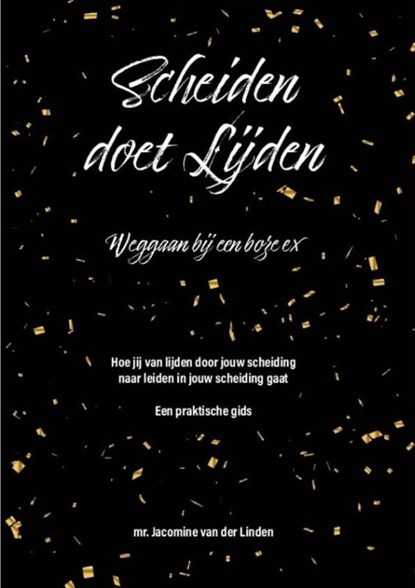 Scheiden doet lijden, Jacomine Van der Linden - Gebonden - 9789465331249