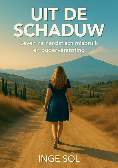 Uit de schaduw, Inge Sol - Ebook - 9789465332505