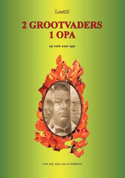 2 Grootvaders 1 Opa, Loot18 - Paperback - 9789465332741