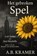 Het gebroken Spel, A.B. Kramer - Gebonden - 9789465380032