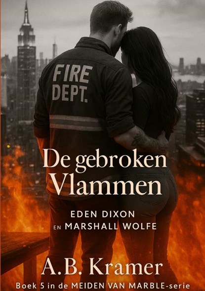 De gebroken Vlammen, A.B. Kramer - Paperback - 9789465380865
