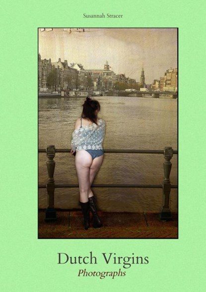 Dutch Virgins, Susannah Stracer - Paperback - 9789465380889