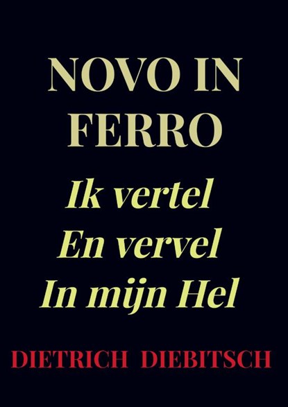 Novo In Ferro, Dietrich Diebitsch - Paperback - 9789465381565