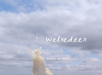 Welredeer, Barbara Van Beers - Paperback - 9789465383972