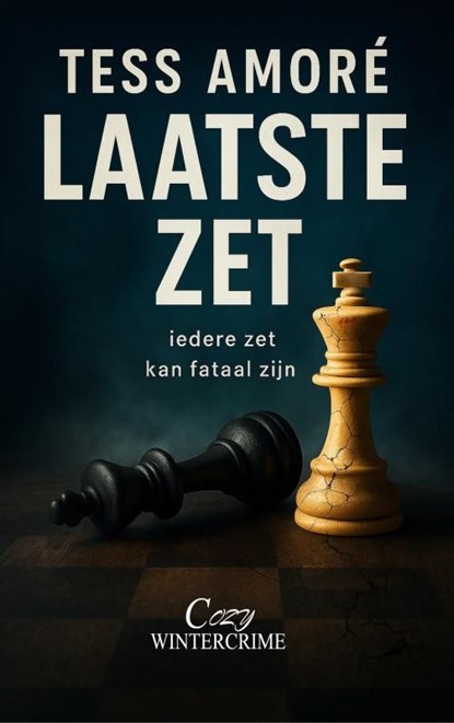 Laatste zet, Tess Amoré - Ebook - 9789465386096