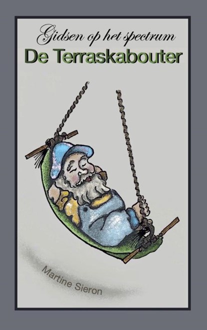 De Terraskabouter, Martine Sieron - Paperback - 9789465386300