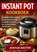 INSTANT POT KOOKBOEK, Joshua BAXTER - Paperback - 9789465386690