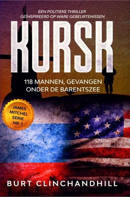 Kursk, Burt Clinchandhill - Ebook - 9789465386928