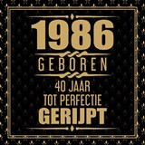1986 Geboren 40 Jaar Tot Perfectie Gerijpt - Niels Gastenboeken - 9789465387529