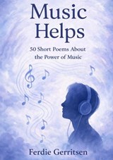 Music Helps - Ferdie Gerritsen - 9789465388809