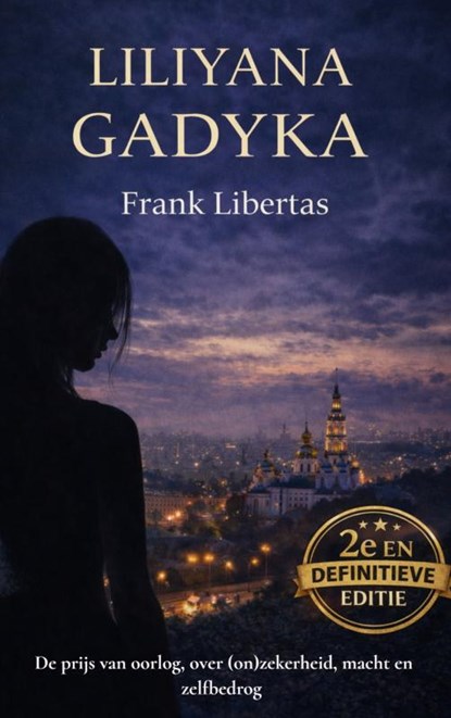 Liliyana Gadyka, Frank Libertas - Paperback - 9789465389363