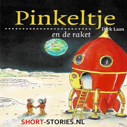 Pinkeltje en de raket, Dick Laan - Luisterboek MP3 - 9789465410029