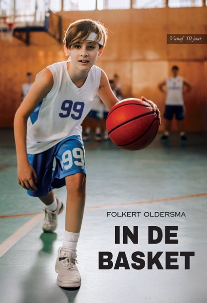 In de basket, Folkert Oldersma - Ebook - 9789465410081