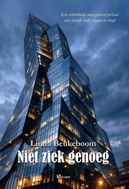 Niet ziek genoeg, Linda Beukeboom - Paperback - 9789465410098