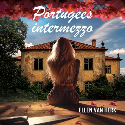Portugees intermezzo, Ellen van Herk - Luisterboek MP3 - 9789465410210
