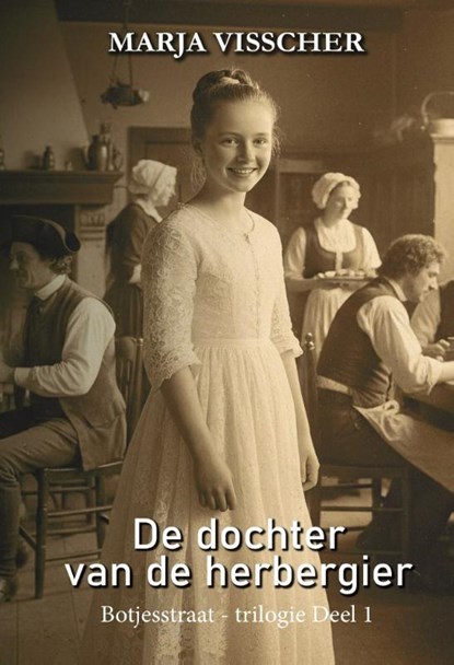 De dochter van de herbergier, Marja Visscher - Paperback - 9789465410241