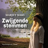 Zwijgende stemmen - Marjet Maks - 9789465410357
