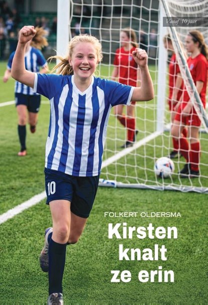 Kirsten knalt ze erin, Folkert Oldersma - Paperback - 9789465410609