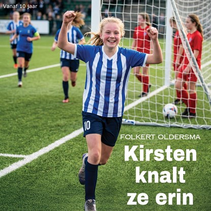 Kirsten knalt ze erin, Folkert Oldersma - Luisterboek MP3 - 9789465411453