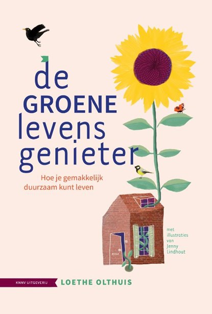 De groene levensgenieter, Loethe Olthuis - Paperback - 9789465420028