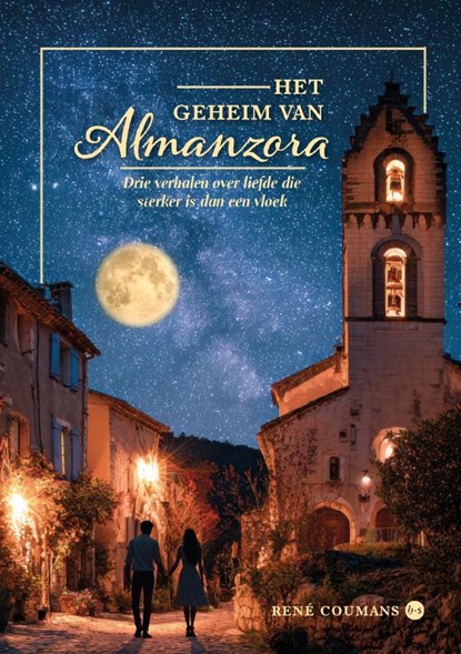 Het geheim van Almanzora, René Coumans - Paperback - 9789465440774