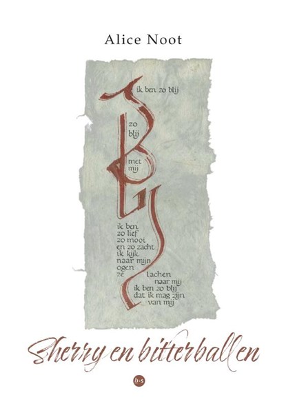 Sherry en bitterballen, Alice Noot - Paperback - 9789465441818