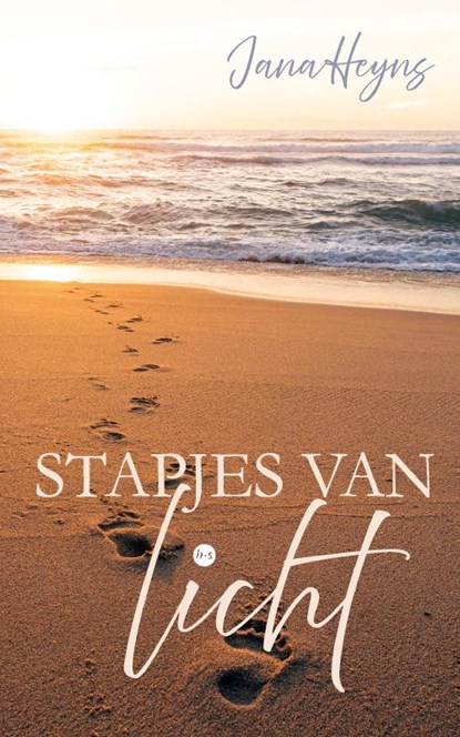 Stapjes van licht, Jana Heyns - Paperback - 9789465442112