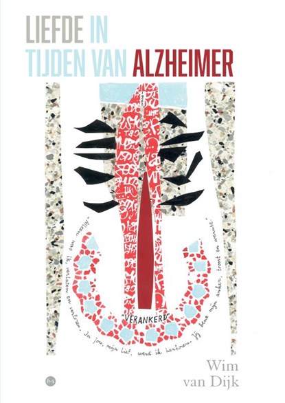 Liefde in tijden van Alzheimer, Wim van Dijk - Paperback - 9789465445335