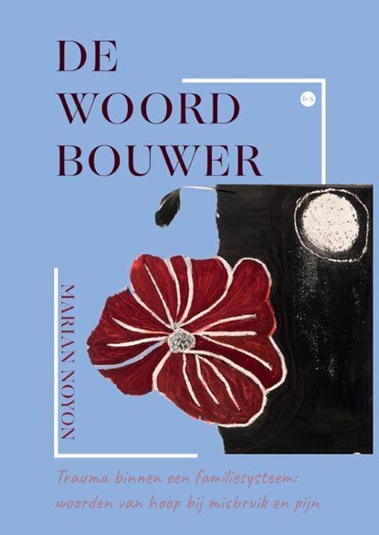 De woordbouwer, Marian Noyon - Gebonden - 9789465445823