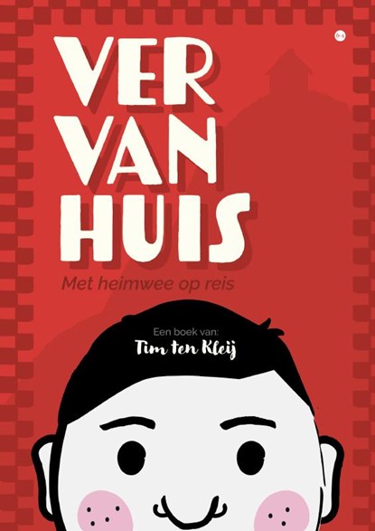 Ver van huis, Tim ten Kleij - Paperback - 9789465446127