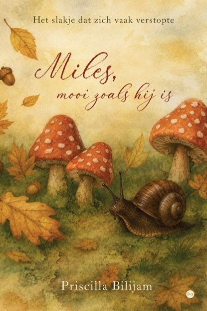 Miles, mooi zoals hij is, Priscilla Bilijam - Paperback - 9789465446653