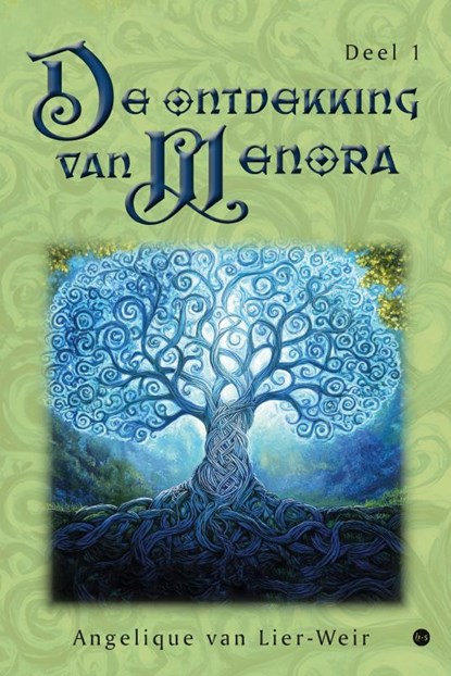 De ontdekking van Menora, Angelique van Lier-Weir - Paperback - 9789465446684